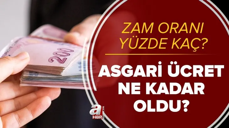 Asgari ücret zammı son dakika: 2022 asgari ücret ne kadar oldu? Net-brüt yeni asgari ücret kaç TL? Zam oranı yüzde kaç?