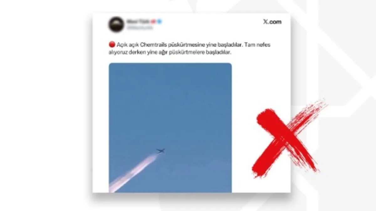 "Uçaklarla kimyasal püskürtme" iddialarına yalanlama: Asılsız içerik