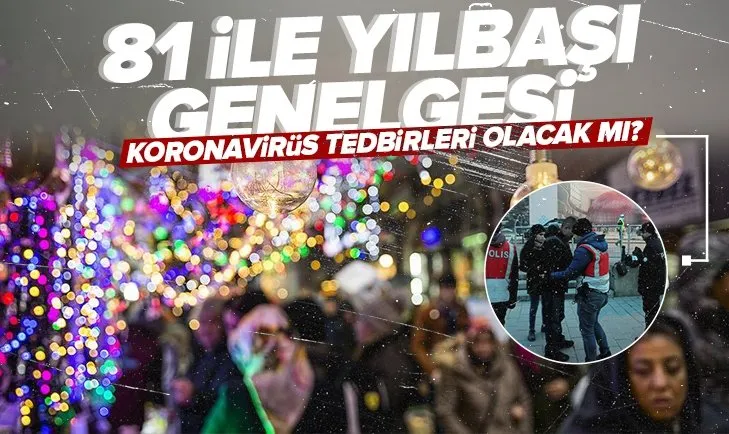 81 il valiliğine gönderildi! İçişleri Bakanlığından yılbaşı genelgesi