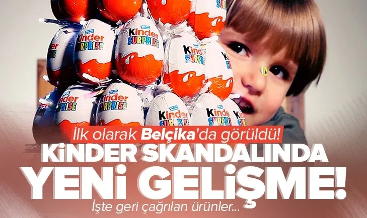 Kinder Sürpriz yumurtalarıyla ilgili yeni gelişme! İlk olarak Belçika’da görüldü! İşte geri çağrılan ürünler...