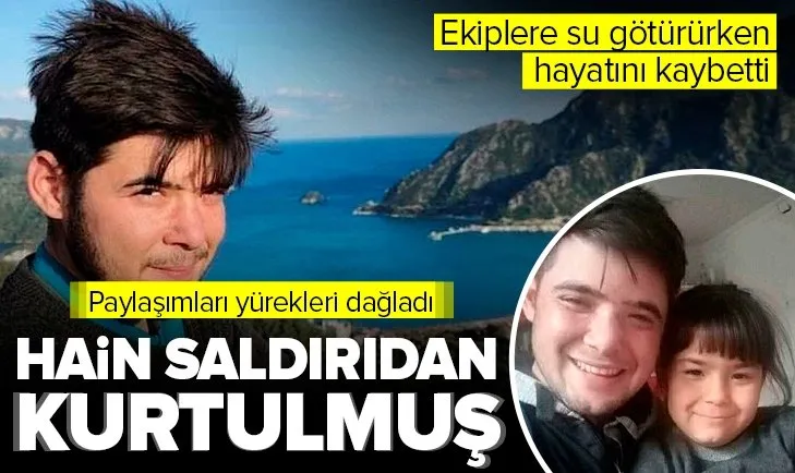 Marmaris’teki yangında hayatını kaybeden Şahin Akdemir ile ilgili çarpıcı detay!