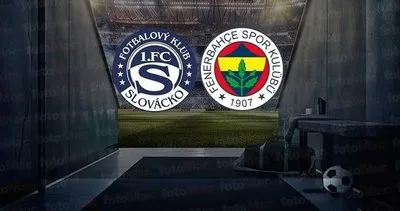 Canlı | Slovacko - Fenerbahçe canlı skor izle! Slovacko - Fenerbahçe maçı hangi kanalda saat kaçta?