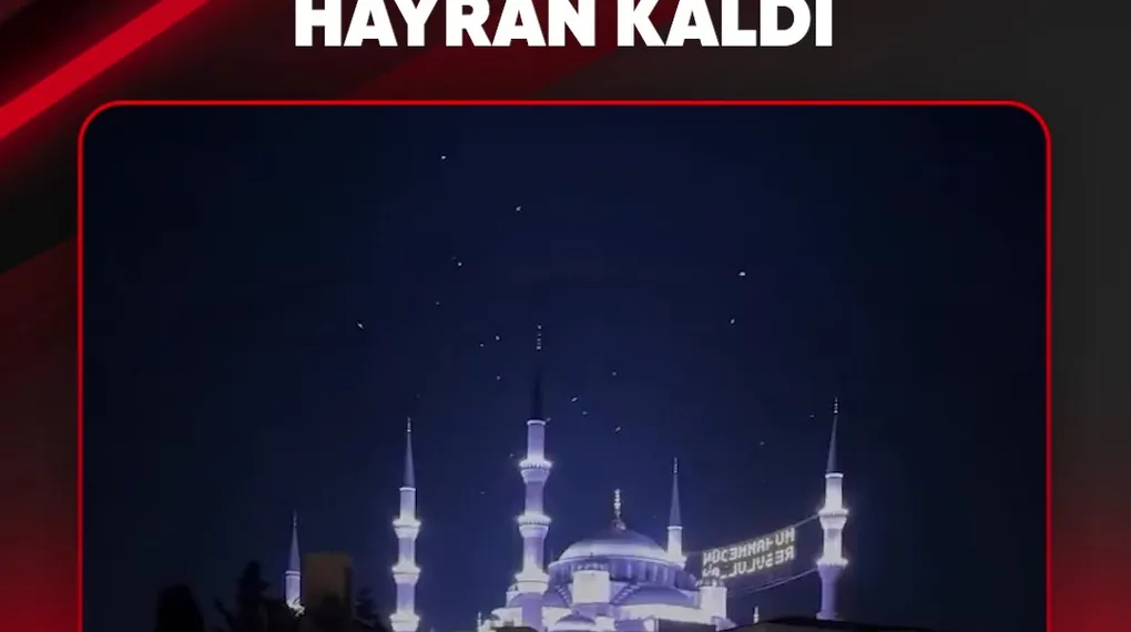 SULTANAHMET CAMİİ'NE HAYRAN KALDI
