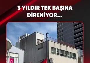 3 YILDIR TEK BAŞINA DİRENİYOR...