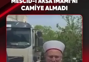 MESCİD-İ AKSA İMAMI'NI CAMİYE ALMADI