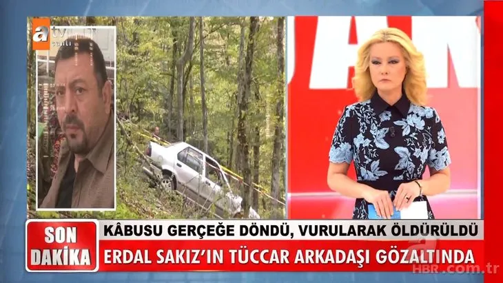 Erdal Sakız cinayetinde şok gelişme! Müge Anlı yayınında gözaltına alındı