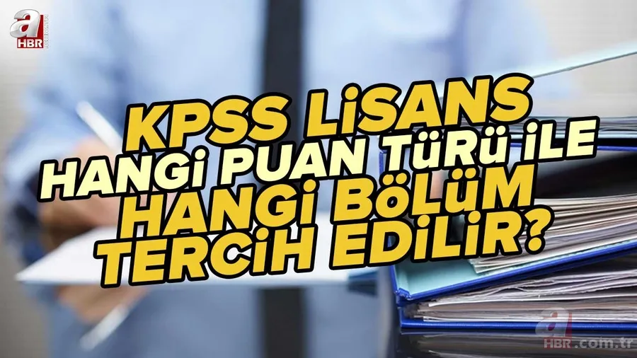 KPSS öğretmenlik, hemşirelik, ebelik atama puan türü nedir? KPSS Lisans hangi puan türü ile hangi bölüm tercih edilir? 1