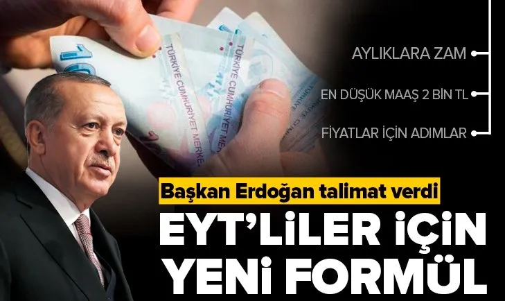 Başkan Erdoğan talimat verdi! EYT’liler için yeni formül