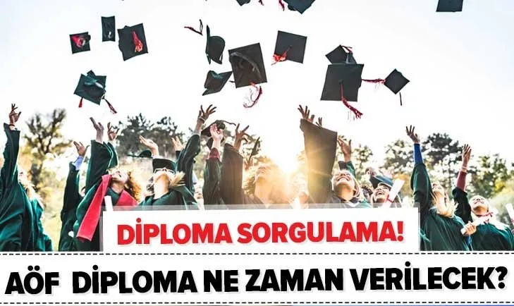 AÖF diploma ne zaman verilecek? 2020 Anadolu Üniversitesi AÖF diploma sorgulama nasıl yapılır?