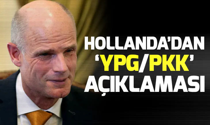 Hollanda: Terör örgütü YPG ve PKK birbirleriyle bağlantılı