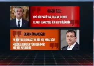Özel-İmamoğlu'nun "B planı" yeni parti