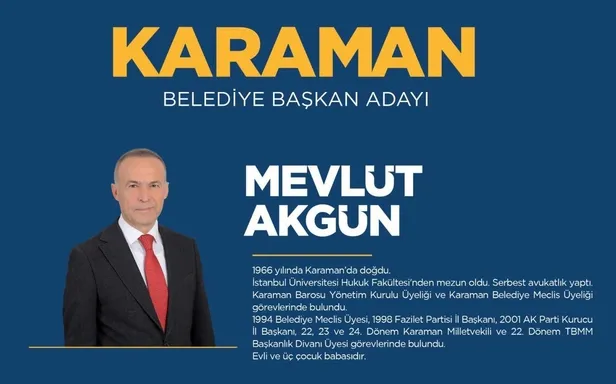 Mevlüt Akgün kimdir, kaç yaşında, nereli? AK Parti Karaman Belediye başkan adayı kim oldu? MHP, CHP ve İYİ Parti adayları kimler?