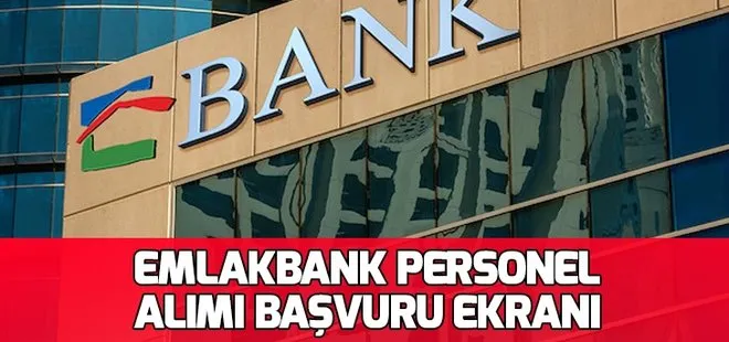 Emlak Bankası personel alımı başvurusu nasıl yapılır? Emlakbank personel alımı başvuru şartları neler?