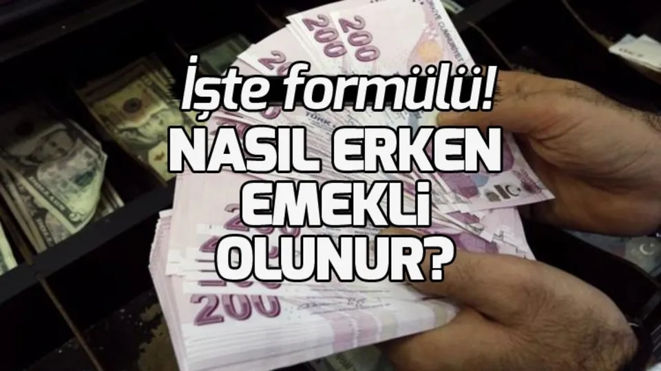 erken emekli olunur
