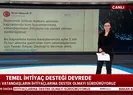 Bakan Albayrak açıkladı! Temel ihtiyaç desteği devrede