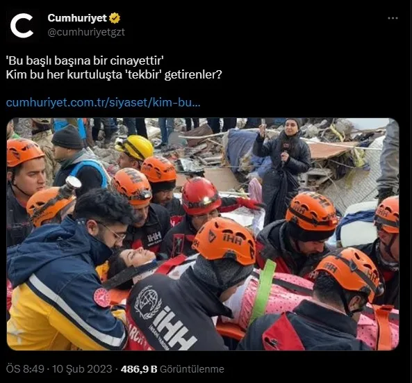 CHP yandaşı Cumhuriyet gazetesinin ’tekbir’ hazımsızlığı: Kurtarma çalışmalarını laikliğe bağladılar