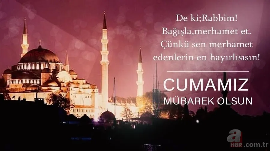 Cuma mesajları sözleri 10 Aralık! Cuma günü için mesajlar sözler! En güzel Cuma mesajı… 9