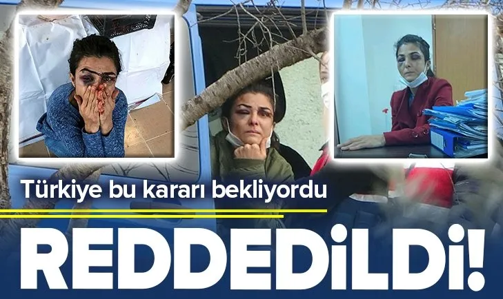 Antalya’da işkence yapan kocasını öldüren Melek İpek’in tutukluluğuna yapılan itiraz reddedildi