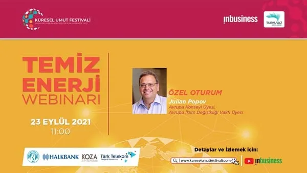 Küresel Umut Festivali ‘Temiz Enerji’ Webinarı ile devam ediyor