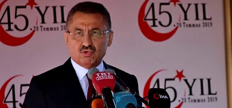 Cumhurbaşkanı Yardımcısı Fuat Oktay: Baskılara asla boyun eğmeyeceğiz