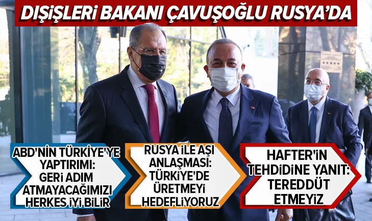 Dışişleri Bakanı Çavuşoğlu Rusya’da