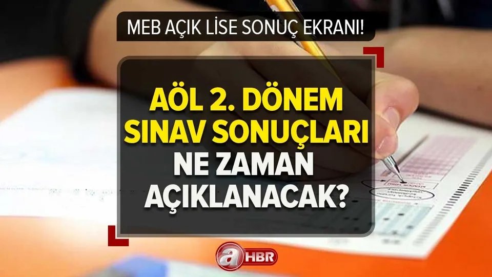 AÖL SINAV SONUÇLARI ne zaman açıklanacak 2023? MEB Açık Öğretim sonuçları bu hafta mı belli olur? AÖL giriş e-devlet ekranı!