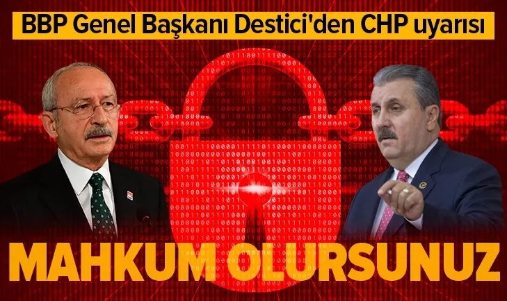 CHP politikalarının mahkumu olursunuz