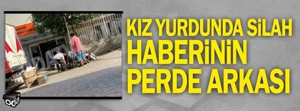 ODA TV "Kız yurdunda silah" yalanının arkasında! Gerçeklere gözlerini kapadılar - 2