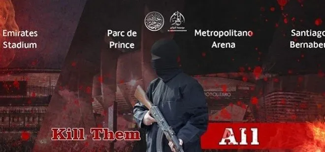 DAEŞ’ten Şampiyonlar Ligi’nin oynanacağı stadyumlara saldırı tehdidi: Hepsini öldürün! Batı’nın kirli oyunu: Amaç İslam terör ifadesini dünyada yaymak