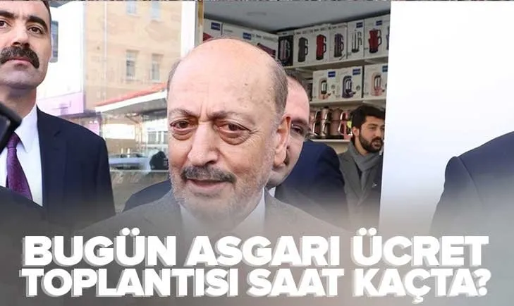 Bugün Asgari Ücret Toplantısı saat kaçta? 2023 asgari ücret zammı 3. toplantıda belli olur mu? 4. toplantı tarihi ne zaman?