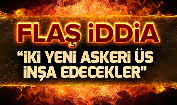 Flaş iddia: ABD iki yeni askeri üs inşa edecek