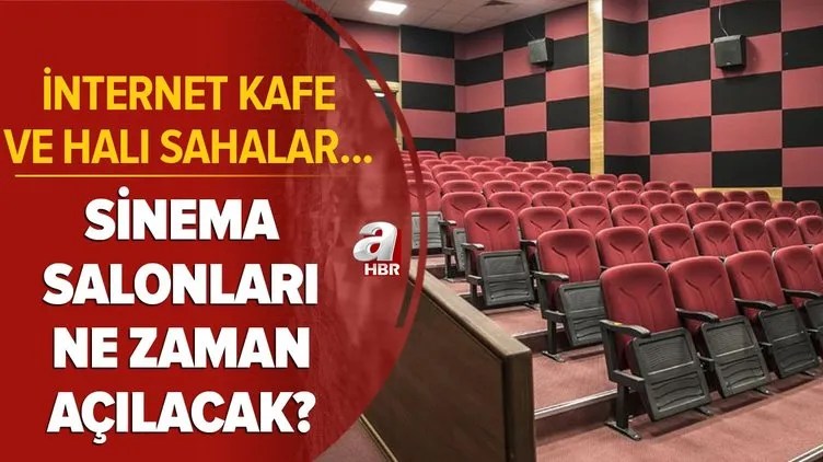 Son dakika: Sinema salonları ne zaman açılacak? 2 Mart'ta internet kafe ve halı sahalar açılacak mı? Kabine kararları...