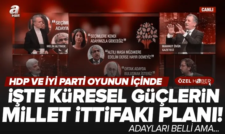 İşte küresel güçlerin Millet İttifakı planı