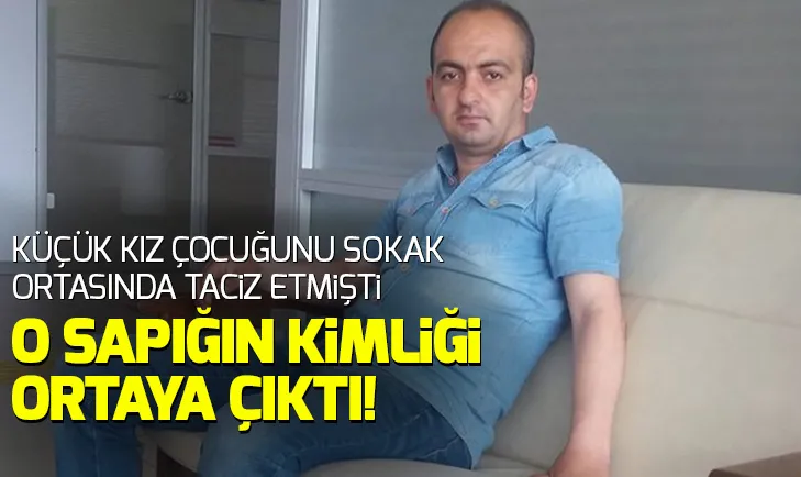Trabzonda küçük kızı taciz eden sapığın kimliği ortaya çıkarıldı