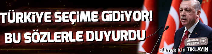 Hükümetten erken seçim kararına ilk açıklama - 2