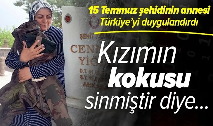 Anneler Günü’nde şehit anneleri konuştu! Son hediyesini kokluyorum