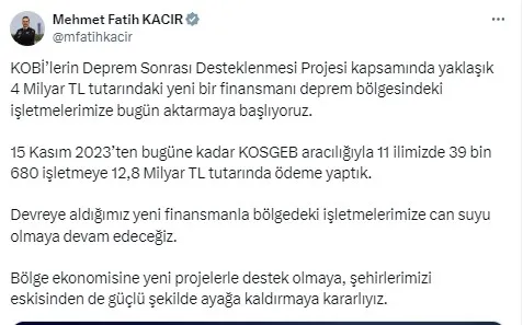 Deprem bölgesindeki KOBİ’lere yeni destek ödemesi! 4 milyar TL bugün hesaplarda! Bakan Mehmet Fatih Kacır duyurdu...