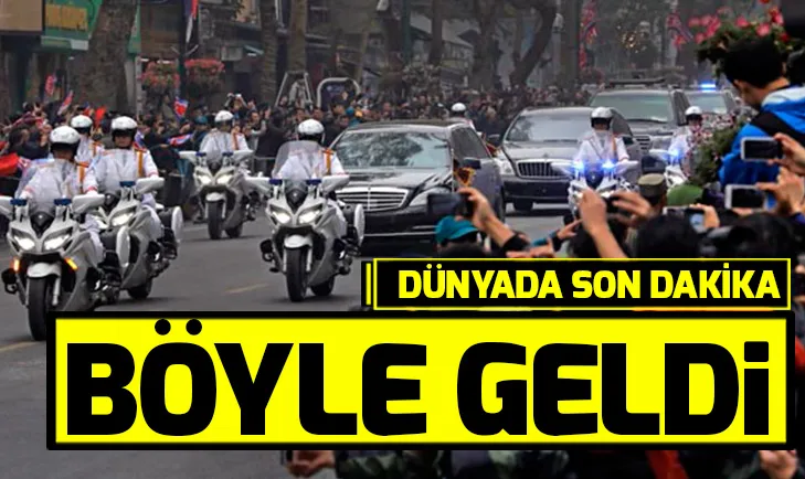 Dünyanın gözü Vietnamda! Trump ile Kim Jong-un...