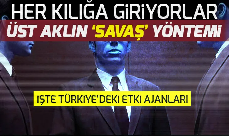 Gizli örgütlerin Türkiye ve dünyadaki etki ajanları!