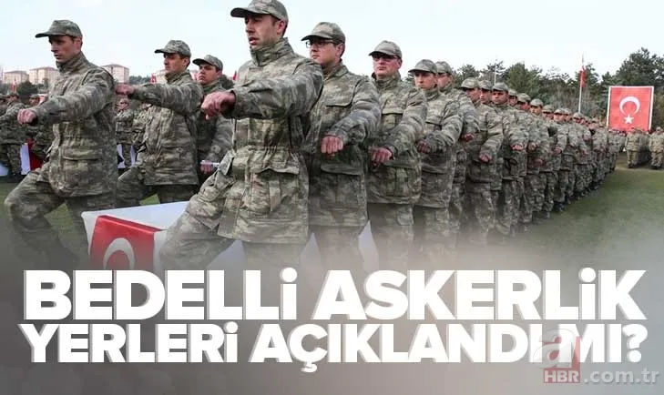Bedelli askerlik kura sonuçları açıklandı mı? 2023 bedelli askerlik yerleri ne zaman açıklanacak? Sınıflandırma sonuçları sorgulama! 1