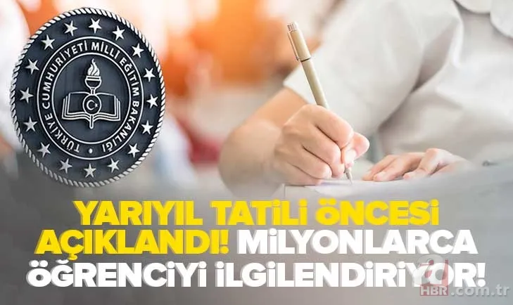Bu yıl ilk defa yapılacak! MEB'den yarıyıl tatili öncesi son dakika açıklaması: İlkokul, ortaokul ve lise öğrencilerini ilgilendiriyor! 1