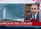İstanbulda suya yüzde 175 zam teklifi