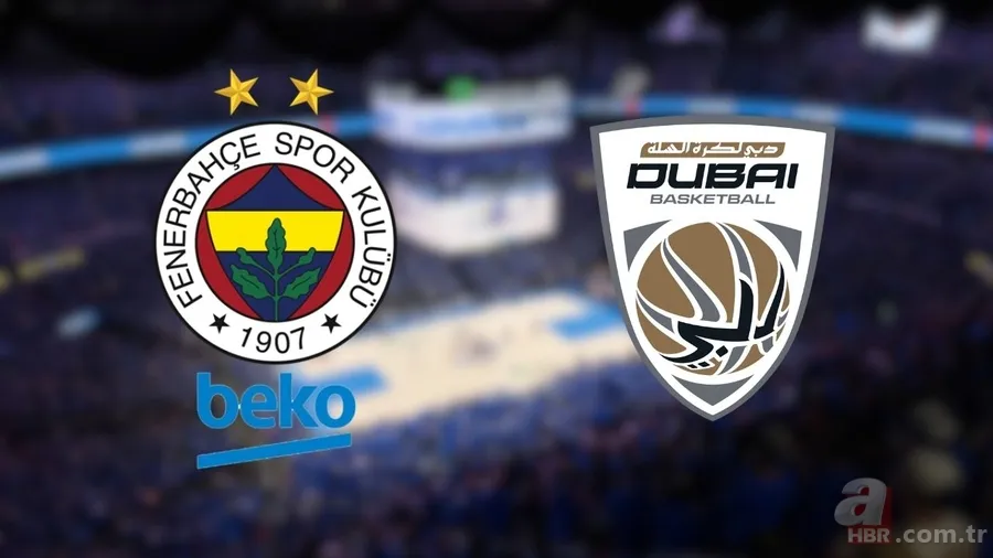 FENERBAHÇE EUROLEAGUE MAÇ TAKVİMİ | Fenerbahçe Beko-Dubai Basketball maçı ne zaman, saat kaçta, hangi kanalda? 1