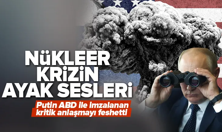 Putin ABD ile imzalanan anlaşmayı askıya aldı