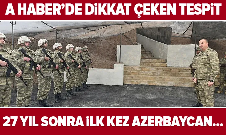 27 yıl sonra ilk kez Azerbaycan...