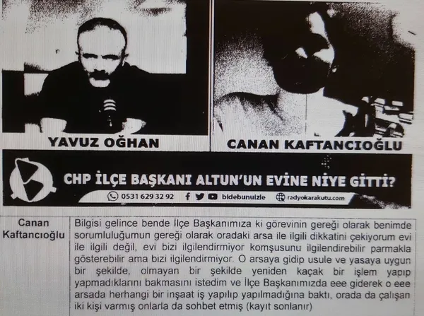 Hani talimatın yoktu Canan Kaftancıoğlu? Bilirkişi raporu yalanı ortaya çıkardı! Fahrettin Altun’un evinin fotoğraflanması için talimat verdi mi?