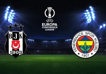 Fenerbahçe ve Beşiktaş Konferans Ligi'nde sahneye çıkıyor! İşte temsilcilerimizin ilk 11'leri