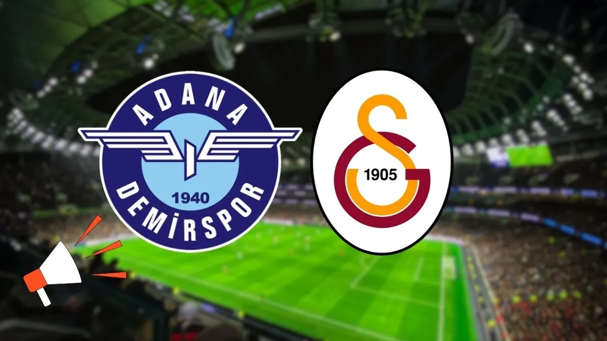 Adana Demirspor - Galatasaray maçı bugün saat kaçta, hangi kanalda? Adana Demirspor-GS maçı muhtemel 11'Ler...
