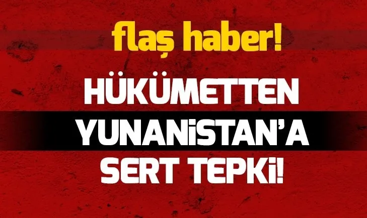 Ankara’dan art arda Yunanistan’ın skandal kararına tepki