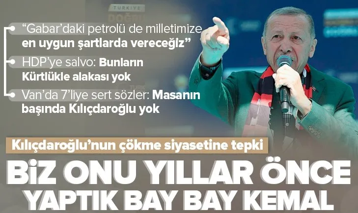 Başkan Erdoğan’dan Van’da 7’liye sert sözler